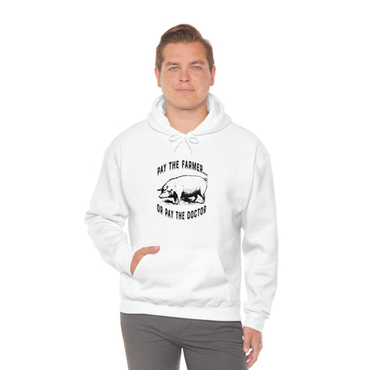 Pay the Farmer (Pig) Unisex Heavy Blend Hooded Sweatshirt